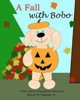 A Fall with Bobo 1453723404 Book Cover