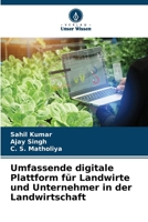 Umfassende digitale Plattform für Landwirte und Unternehmer in der Landwirtschaft 6630295978 Book Cover