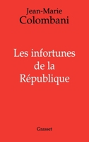 Les infortunes de la République 2246611512 Book Cover