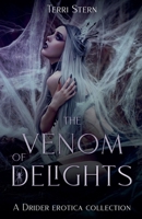The Venom of Delights 1915700221 Book Cover