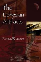 The Ephesian Artifacts 0985356715 Book Cover