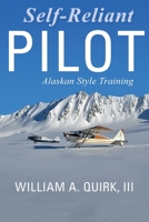 Self-Reliant Pilot 1594335648 Book Cover