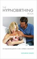 The Hypnobirthing Book 0957144504 Book Cover