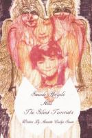 Suicide Angels and the Silent Terrorists: A Story about Bullying 1469732394 Book Cover