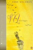 Marriage: A Sentence (Penguin Poets) 0140589228 Book Cover