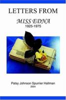Letters From Miss Edna: 1925-1975 1420815296 Book Cover