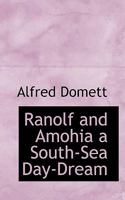 Ranolf and Amohia: A South-Sea Day-Dream 1022857320 Book Cover