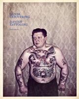 Danish Tattooing 8799315009 Book Cover