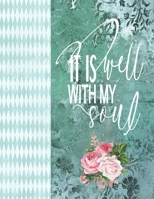 It Is Well With My Soul: Vintage Midnight Purple Floral Notebook, Bible Christian Composition Book Journal, 8.5 x 11 Large 1704074037 Book Cover