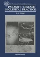 Parasitic Disease In Clinical Practice 1447117719 Book Cover