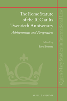 The Rome Statute of the ICC at Its Twentieth Anniversary 9004379398 Book Cover