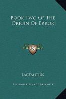 Book Two Of The Origin Of Error 1162655925 Book Cover