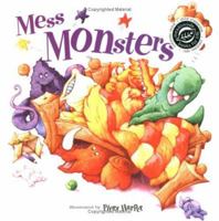 Mess Monsters (Books for Life) 1904511783 Book Cover