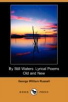 By Still Waters 154657431X Book Cover