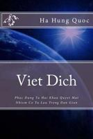 Viet Dich: Phuc Dung Tu Hai Khau Quyet Bi Nhiem Co Tu Lau Trong Dan Gian 1500776483 Book Cover