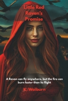Little Red Ravens Promise B0FGJBMZ36 Book Cover