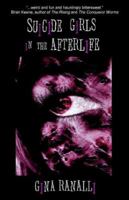 Suicide Girls in the Afterlife 0692393145 Book Cover