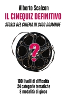 IL CINEQUIZ DEFINITIVO: Storia del cinema in 2400 domande (Italian Edition) B0FCM8DBB5 Book Cover