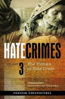 Hate Crimes: The Victims of Hate Crime 0275995755 Book Cover