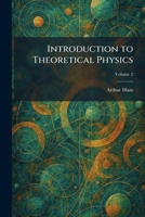 Introduction to Theoretical Physics 1025749596 Book Cover