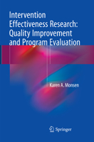 Intervention Effectiveness Research: Quality Improvement and Program Evaluation 331961245X Book Cover