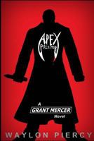 Apex Predator: A Grant Mercer Novel 1502849453 Book Cover