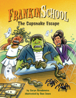 The Cupsnake Escape: Book 2 1643713019 Book Cover