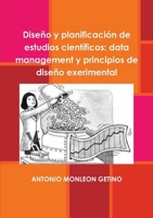 Diseño y planificación de estudios científicos: Calidad de datos (data management) y principios de diseño exerimental} 1326918192 Book Cover