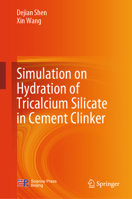 Simulation on Hydration of Tricalcium Silicate in Cement Clinker 9819945976 Book Cover
