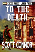 To the Death B0F2N3FVK7 Book Cover