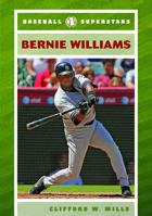 Bernie Williams 0791094685 Book Cover