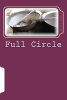 Full Circle: A West Indian Story 147509342X Book Cover