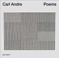 Carl Andre: Poems 3037643641 Book Cover