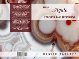 Agate: Prophetic Daily Devotionals 0648274411 Book Cover