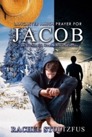 Lancaster Amish Prayer for Jacob 1523429623 Book Cover