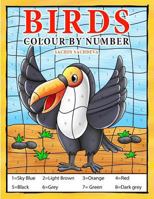 Birds: Colour by Number book for Kids and preschoolers 1542631637 Book Cover