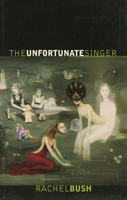 The Unfortunate Singer 0864734360 Book Cover