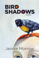 Bird Shadows 1771338016 Book Cover