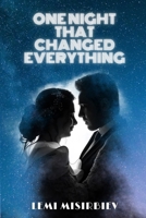 One night that changed everything B0CPSBHB66 Book Cover