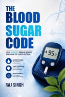The Blood Sugar Code B0HHN52LZS Book Cover