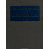 The Oxford Encyclopedia of the Reformation: 4-Volume Set 0195103645 Book Cover
