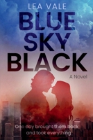 Blue Sky Black B0H6Y9VGPW Book Cover