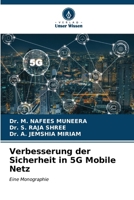 Verbesserung der Sicherheit in 5G Mobile Netz (German Edition) 6206998541 Book Cover
