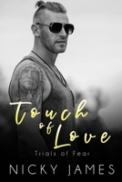 Touch of Love 1728687438 Book Cover