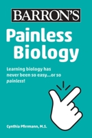Painless Biology 1506280137 Book Cover