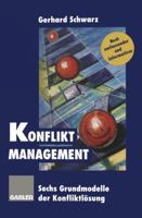 Konfliktmanagement: Sechs Grundmodelle Der Konfliktlosung 3409196056 Book Cover