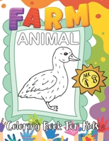 Farm Animal Coloring Book For Kids Age 4-8: 45+ Adorable Farm Animals Illustrations for Kids Coloring Who Love Farm and Animals B09SW8BN69 Book Cover