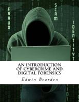 An Introduction of Cybercrime and Digital Forensics 1983796220 Book Cover