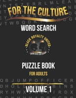 For The Culture: Crossword Puzzle Book for Adults B0BTRRM27K Book Cover