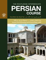 The Routledge Intermediate Persian Course: Farsi Shirin Ast, Book Two 1032319712 Book Cover